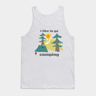 I like to go camping Tank Top